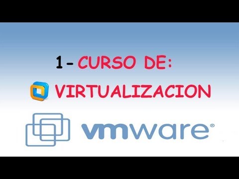 1-Curso Virtualizacion VMWARE – Introduccion