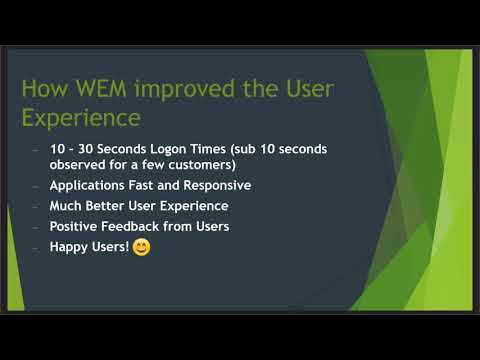 A Year of Field Experience with Citrix Workspace Environment Management