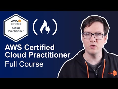 AWS Certified Cloud Practitioner Certification Course (CLF-C01) – Pass the Exam!