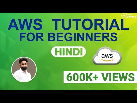 AWS Tutorial for beginners in Hindi | AWS Full Course Hindi – Learn AWS In 5 Hours | Great Learning