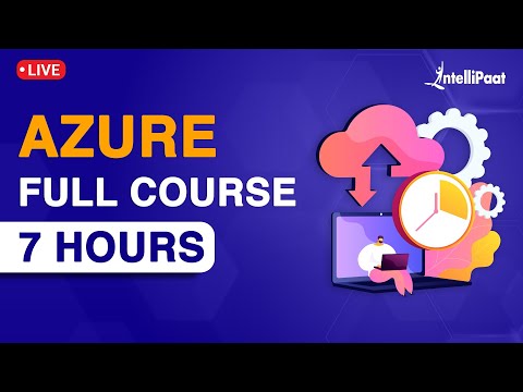 Azure Full Course | Learn Microsoft Azure | Azure for Beginners | Intellipaat