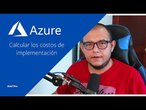 Calcular los costos de implementación en Microsoft Azure