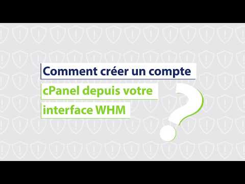 Comment créer un compte cPanel depuis votre interface WHM ?