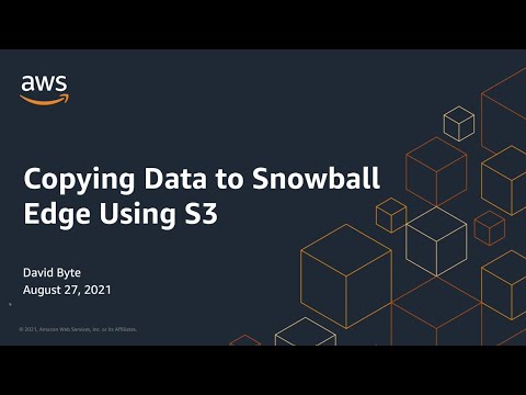 Copying Data to AWS Snowball Edge using Amazon S3 | Amazon Web Services