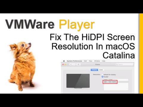 Fix The Automatic HiDPI Screen Resolution In macOS Catalina In VMWare Platform 2020