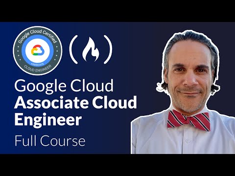 Google Cloud Associate Cloud Engineer Course – Pass the Exam!