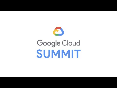 Google Cloud Summit SEA 2019 Highlight