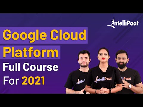 Google Cloud Training | Google Cloud Platform Course | Google Cloud for Beginners | Intellipaat