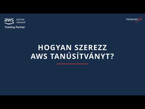 Hogyan szerezz AWS tanúsítványt? | Amazon Web Services Webinárium | 2022. április 1.