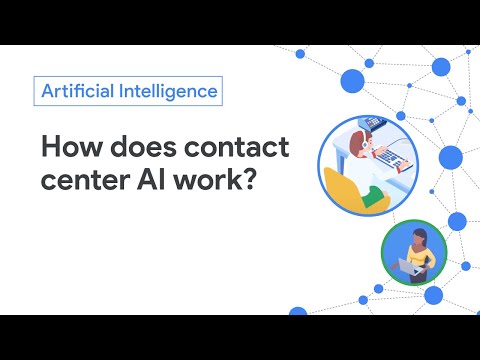 How does Google Cloud Contact Center AI work?