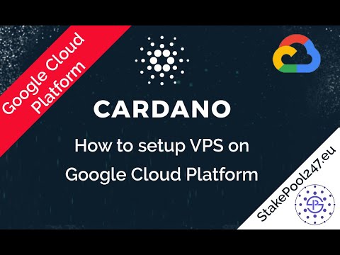 How to deploy a Cardano Node VPS server using Google Cloud Platform