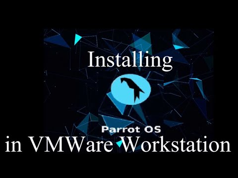 How to install Parrot Security 4.7(2019) OS  in VMWare Workstation