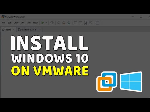How to Install Windows 10 on VMware