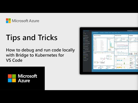 How to debug and run code locally with Bridge to Kubernetes for VS Code
