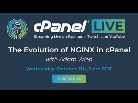 cPanel Live | The Evolution of NGINX