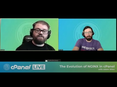 cPanel Live | The Evolution of NGINX in cPanel