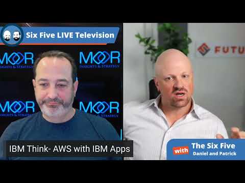 IBM Think – AWS with IBM Apps – Episode 122 – Six Five Podcast