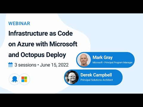 Infrastructure as Code on Azure with Microsoft and Octopus Deploy (APAC)
