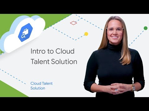 Introducing the Google Cloud Talent Solution API