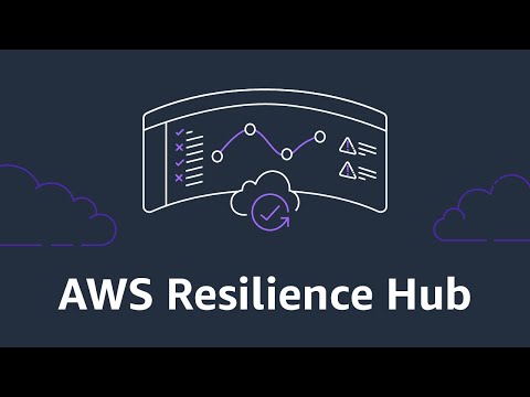 Introduction to AWS Resilience Hub | Amazon Web Services