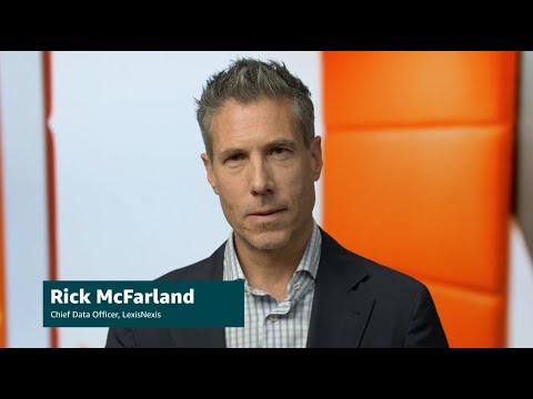 LexisNexis and Amazon Neptune Customer Testimonial | Amazon Web Services