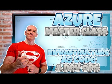 Microsoft Azure Master Class Part 11 – Infrastructure as Code, GIT and DevOps