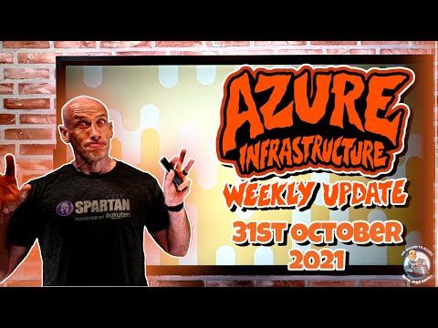 Microsoft Azure Weekly Update – 31st October 2021