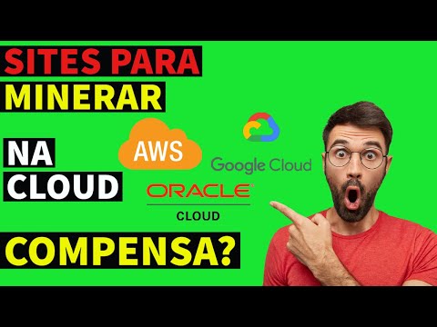 OPÇÕES PARA MINERAR CRIPTO NA CLOUD — AWS/GOOGLE CLOUD/ORACLE CLOUD — COLOQUE NA VEL(1.5X)