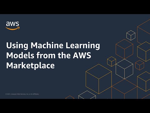 Using Machine Learning Models from the AWS Marketplace | Amazon Web Services