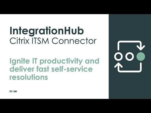 Virtual Agent for Citrix ITSM Connector