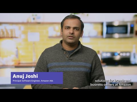 Amazon Ads uses AWS to Improve Ad Relevancy by 10x | Amazon Web Services