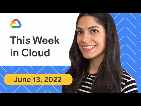 Document AI, 2022 Security Recap, & more!
