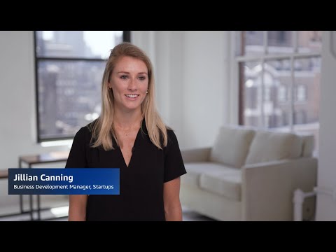 Working at AWS in the Startups Team  – Jillian, Business Development Manager | Amazon Web Services