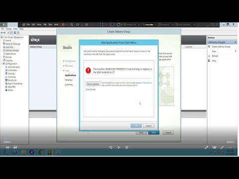 Citrix Troubleshooting- “The Machine took Too Long to register, check if VDA is installed” error.
