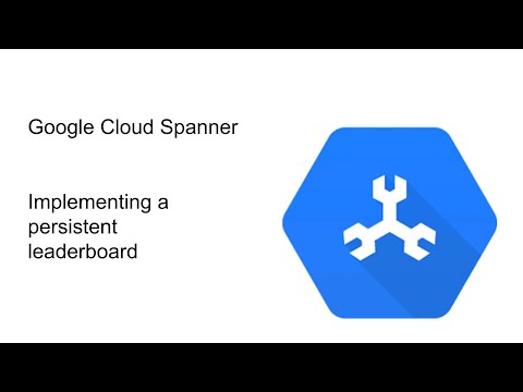 Implementing a persistent game leaderboard with Cloud Spanner