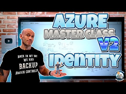 Azure Master Class v2 – Module 2 – Identity