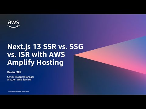 Next.js 13 SSR vs. SSG vs. ISR with AWS Amplify Hosting | Amazon Web Services