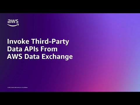 Invoke Third-Party Data APIs From AWS Data Exchange | Amazon Web Services