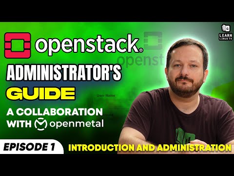 How to Manage OpenStack Private Clouds Episode 1 – Introduction and Administration