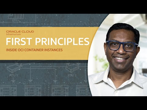 First Principles: Inside OCI Container Instances