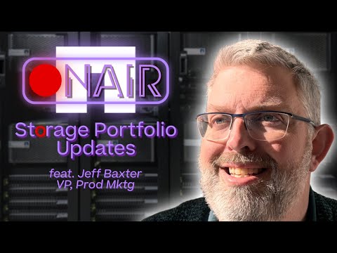 Storage Portfolio Updates | NetApp ONAIR