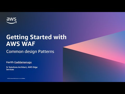 Getting started with AWS WAF- Common Configuration Patterns | Amazon Web Services
