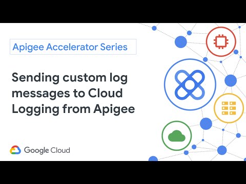 Sending custom log messages to Cloud Logging from Apigee