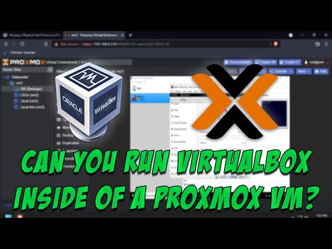 Can You Run VirtualBox Inside of a ProxMox VM?