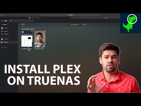 How To: Create Plex Media Server on TrueNAS / FreeNAS to watch your media ANYWHERE