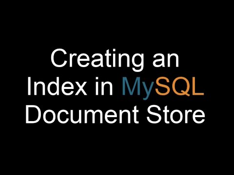 Episode-008 – Creating an Index in MySQL Document Store