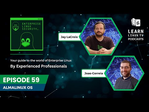 Enterprise Linux Security Episode 59 – AlmaLinux OS
