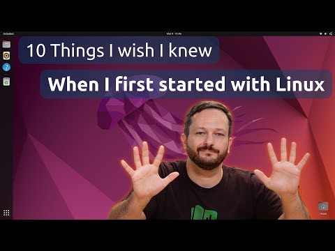 10 Things I Wish I Knew When I First Started With Linux