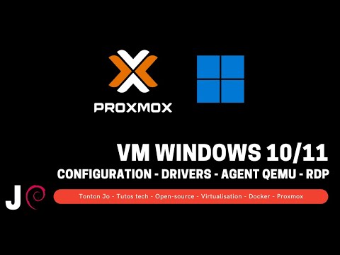 Les Tutos – Proxmox No 15: Virtualiser Windows 10 et 11 – Drivers Virtio – Agent Qemu – RDP