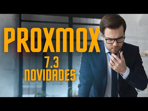 O QUE HÁ DE NOVO NO PROXMOX VE 7.3